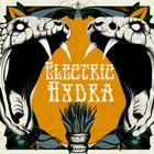 Electric Hydra - Electric Hydra